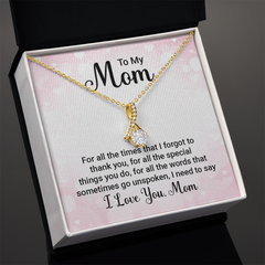 To My Mom, I Love You Mom Alluring Love Necklace