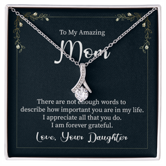 To My Amazing Mom, Love Your Daughter Alluring Love Necklace