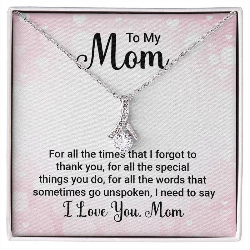 To My Mom, I Love You Mom Alluring Love Necklace