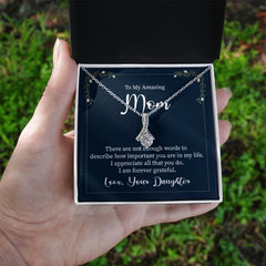 To My Amazing Mom, Love Your Daughter Alluring Love Necklace