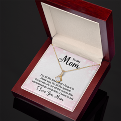 To My Mom, I Love You Mom Alluring Love Necklace