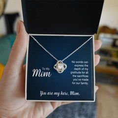 To My Mom, You Are My Hero Love Knot Necklace