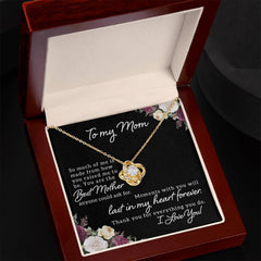 To My Mom, I Love You Love Knot Necklace
