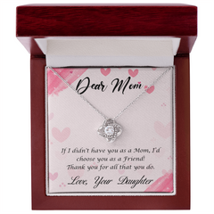 Dear Mom, Love Your Daughter Love Knot Necklace
