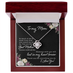 To My Mom, I Love You Love Knot Necklace